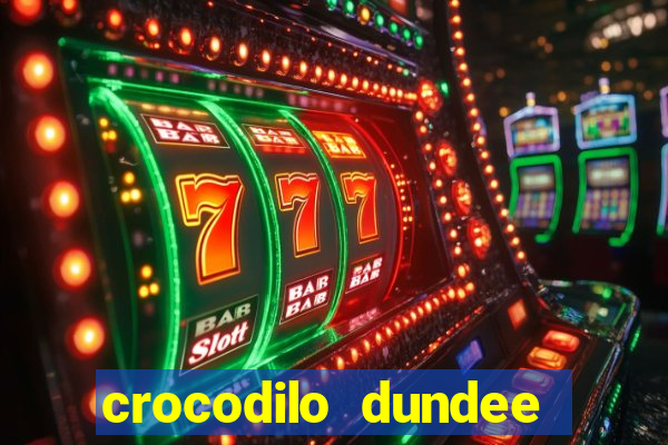 crocodilo dundee filme completo dublado